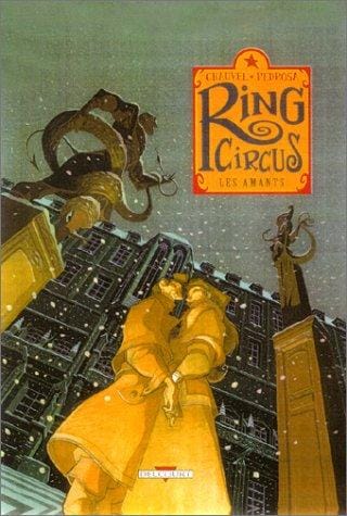 Ring Circus, tome 3: Les Amants