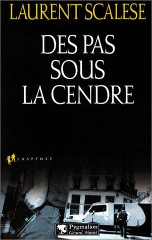 Des pas sous la cendre