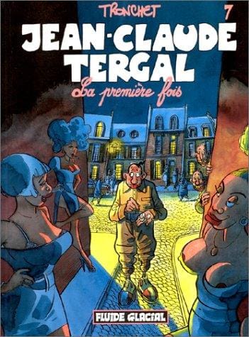 Jean-Claude Tergal, tome 7: La Première Fois