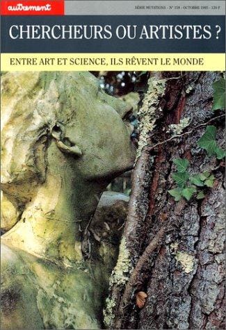 Chercheurs ou artistes ? Entre art et science, il rêvent le monde