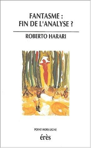 Fantasme: fin de l'analyse ?