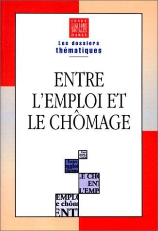 Entre l'emploi et chômage