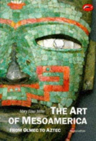 The art of Mesoamerica: from Olmec to Aztec