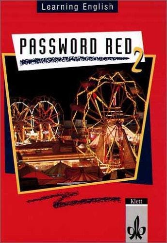 Learning English, Password Red, Ausgabe für Nordrhein-Westfalen, Hessen, Rheinland-Pfalz, Berlin, Hamburg und Bremen, Tl.2, Schülerbuch, Klasse 6