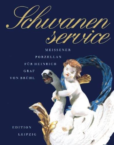 Schwanenservice. Meissener Porzellan für Heinrich Graf von Brühl.