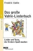 Das große Vahle-Liederbuch