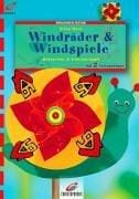 Brunnen-Reihe, Windräder & Windspiele