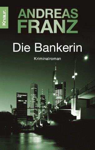 Die Bankerin.