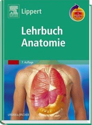 Lehrbuch Anatomie. 5. völlig überarbeitete Auflage.