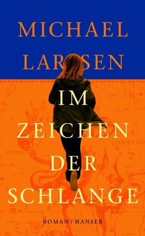 Im Zeichen der Schlange.