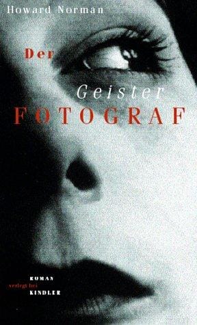Der Geisterfotograf.