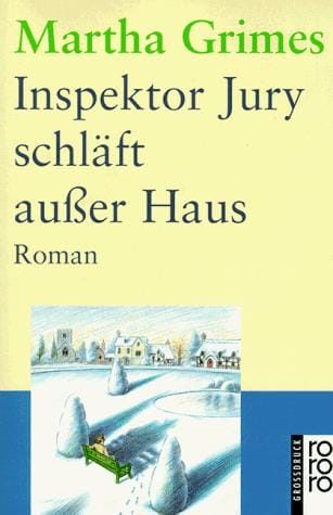 Inspektor Jury schläft außer Haus. Großdruck.