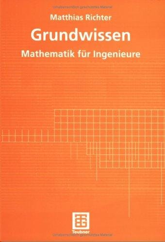 Grundwissen Mathematik für Ingenieure