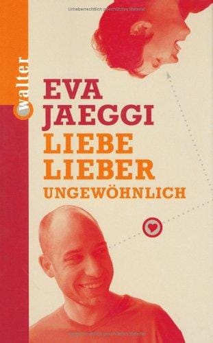 Liebe lieber ungewöhnlich.