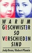 Warum Geschwister so verschieden sind.