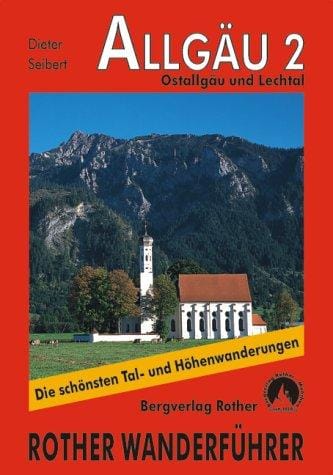 Allgäu, Bd.2, Ostallgäu und Lechtal