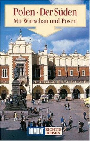 Südpolen. Richtig reisen. Mit Warschau und Posen.