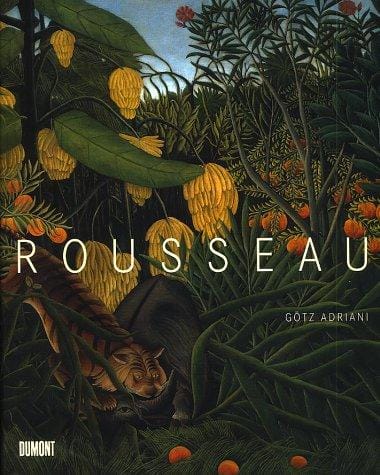 Henri Rousseau: Der Zollner: Grenzganger Zur Moderne