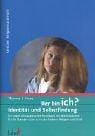 Wer bin ich? Identität und Selbstfindung.