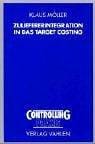 Zuliefererintegration in das Target Costing.