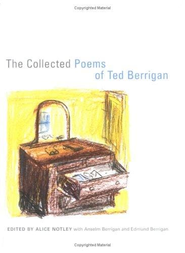 The collected poems of Ted Berrigan
