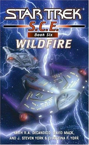Wildfire: Star Trek: S.C.E., Book Six