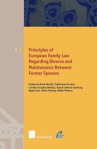 Principles of European Family Law Regarding Divorce and Maintenance Between Former Spouses
