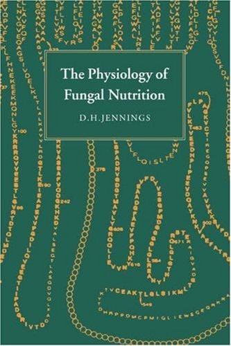 The physiology of fungal nutrition
