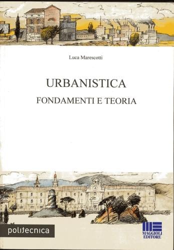 Urbanistica: Fondamenti e teoria