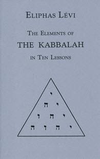The Elements of the Kabbalah in 1o Lessons (Golden Dawn Studies No. 13)
