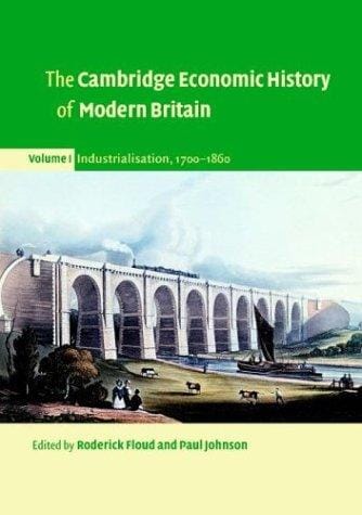 The Cambridge Economic History of Modern Britain 3 Volume Paperback Set