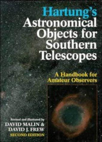 Hartung's astronomical objects for southern telescopes: a handbook for amateur observers
