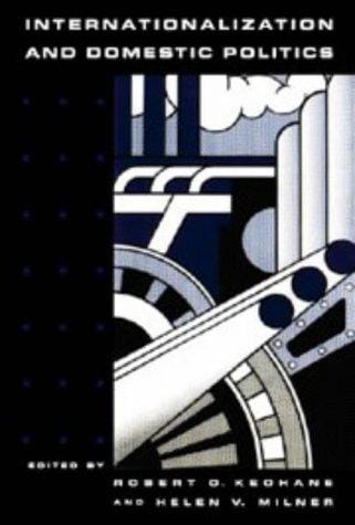 Internationalization and domestic politics