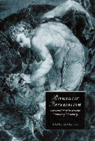 Romantic imperialism: universal empire and the culture of modernity