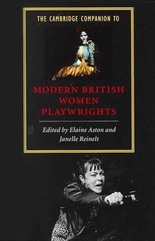 The Cambridge Companion to Modern British Women Playwrights