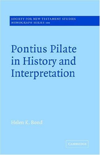 Pontius Pilate in history and interpretation