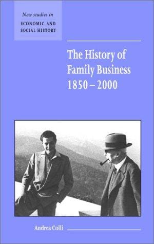 The History of Family Business, 18502000 (New Studies in Economic and Social History)
