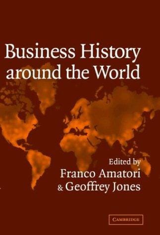Business history around the world at the turn of the twenty-first century