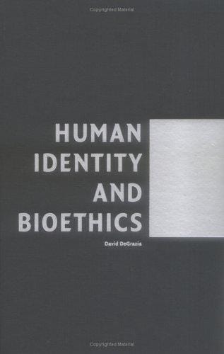 Human Identity and Bioethics