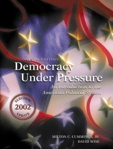 Democracy Under Pressure: 2002 Election Update (with InfoTrac)