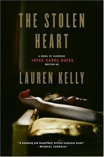 The Stolen Heart: A Novel of Suspense