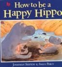 How to be a happy hippo