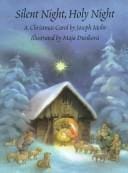 Silent night, holy night: a Christmas carol
