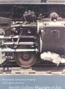 Masterworks of American painting and sculpture from the Smith College Museum of Art