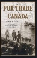 The fur trade in Canada: an introduction to Canadian economic history
