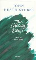 The literary essays of John Heath-Stubbs