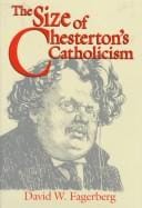 The size of Chesterton's Catholicism