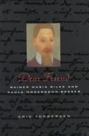 Dear friend: Rainer Maria Rilke and Paula Modersohn-Becker