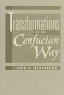 Transformations of the Confucian way