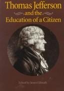 Thomas Jefferson and the education of a citizen